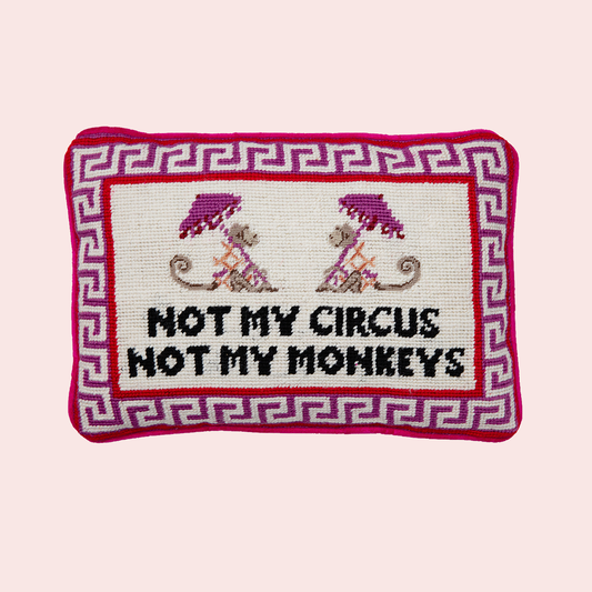 Needlepoint Pillow Not My Circus